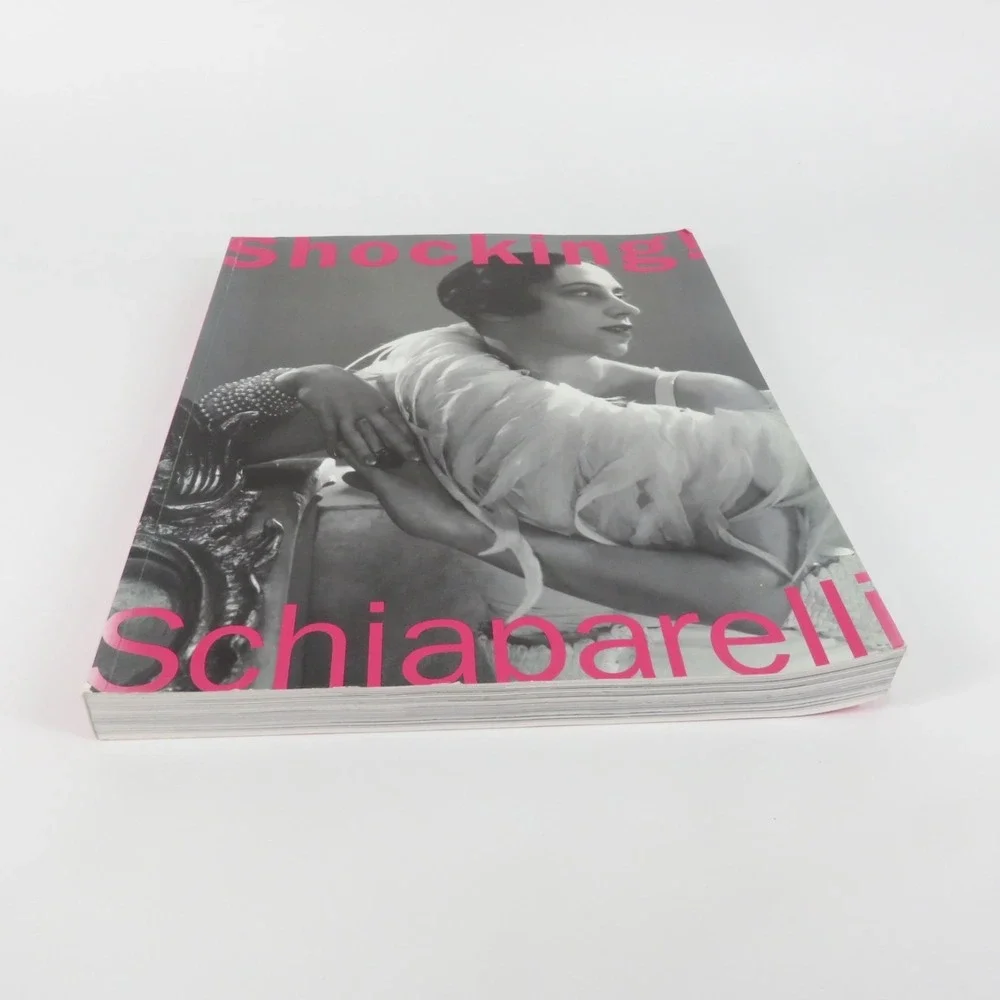 Shocking! Schiaparelli ~ The Art and Fashion of Elsa Schiaparelli ~2003